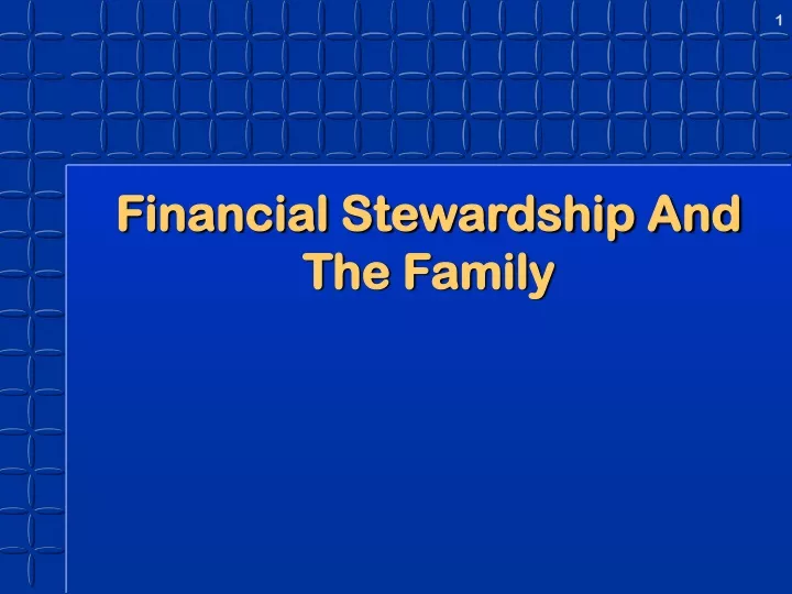 financial stewardship and the family