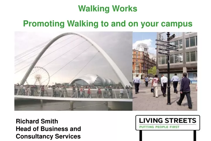 walking works promoting walking to and on your