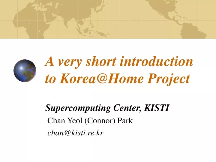 a very short introduction to korea@home project