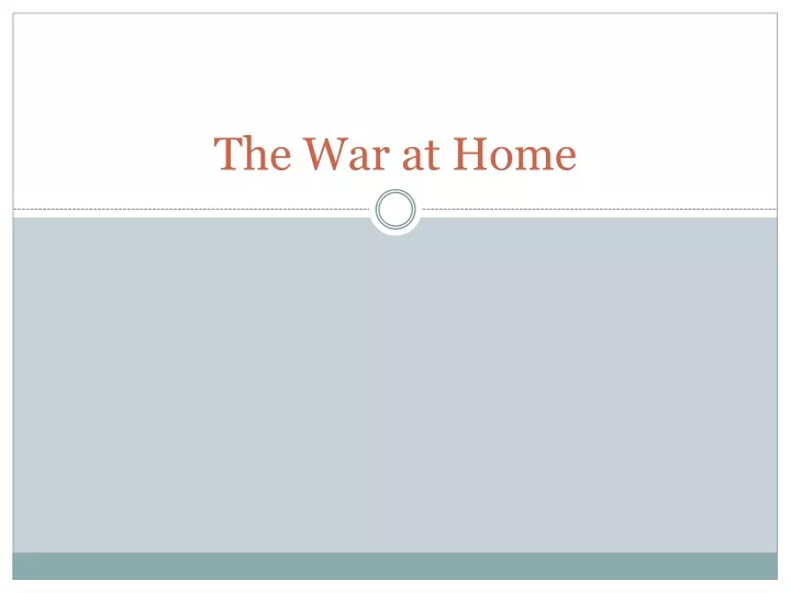 the war at home