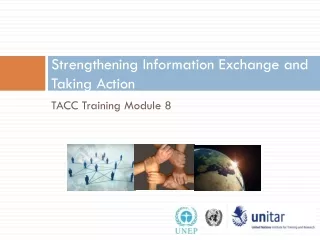 Strengthening Information Exchange and Taking Action