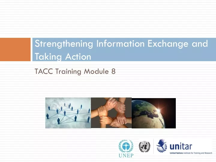 strengthening information exchange and taking action