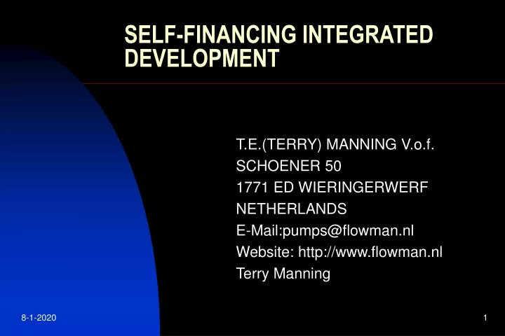 self financing integrated development