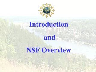 Introduction  and  NSF Overview