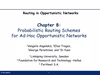 Chapter 8:  Probabilistic Routing Schemes  for Ad-Hoc Opportunistic Networks