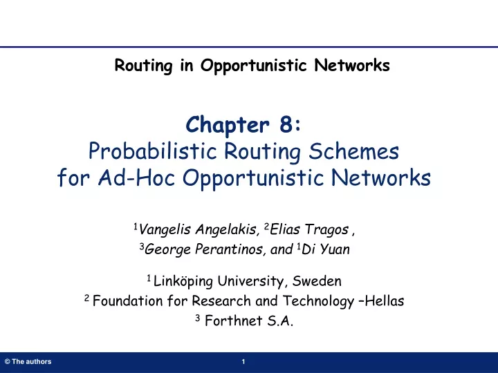 chapter 8 probabilistic routing schemes for ad hoc opportunistic networks