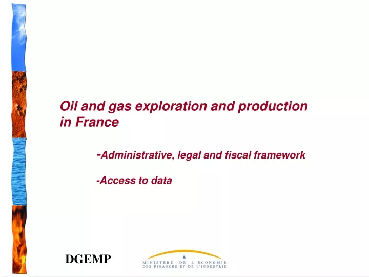 oil and gas exploration and production in france