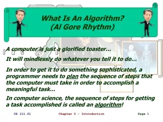 What Is An Algorithm? (Al Gore Rhythm)
