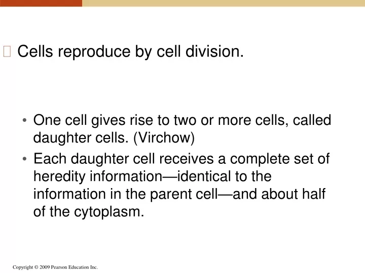 cells reproduce by cell division one cell gives