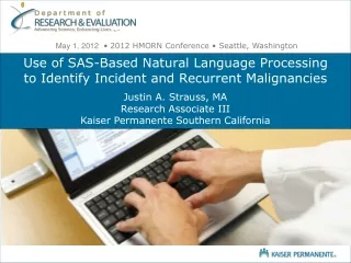 Use of SAS-Based Natural Language Processing to Identify Incident and Recurrent Malignancies