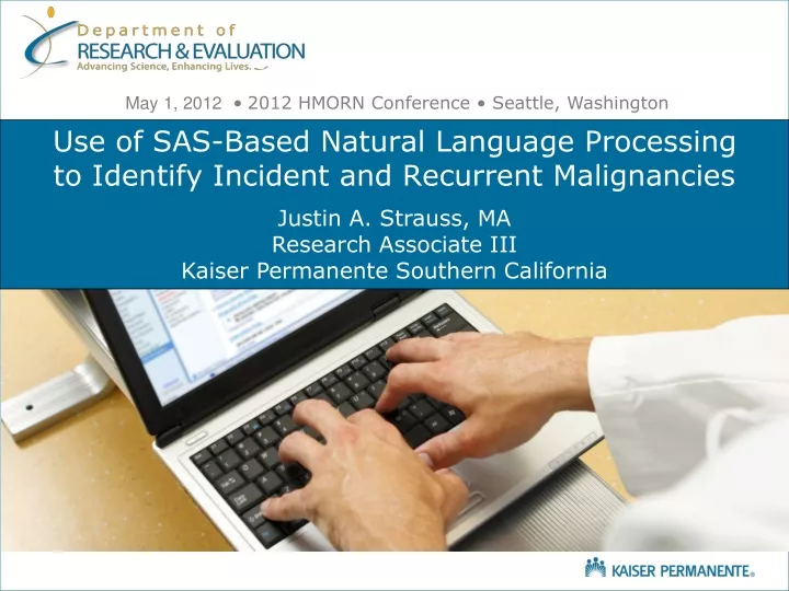 use of sas based natural language processing to identify incident and recurrent malignancies