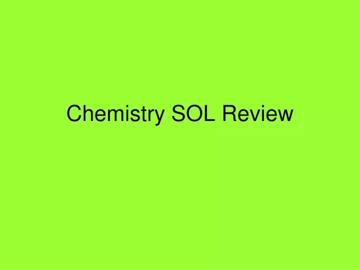 chemistry sol review