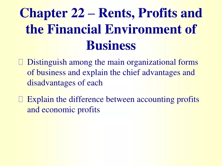 chapter 22 rents profits and the financial environment of business