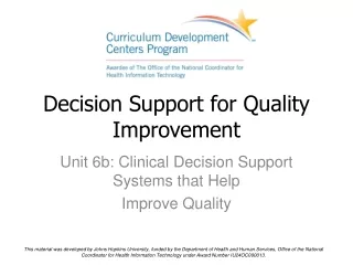 Decision Support for Quality Improvement