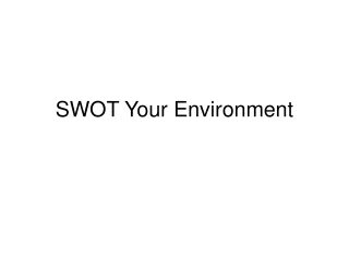 SWOT Your Environment