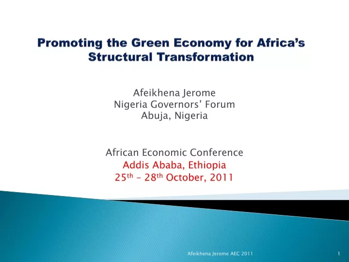 promoting the green economy for africa s structural transformation