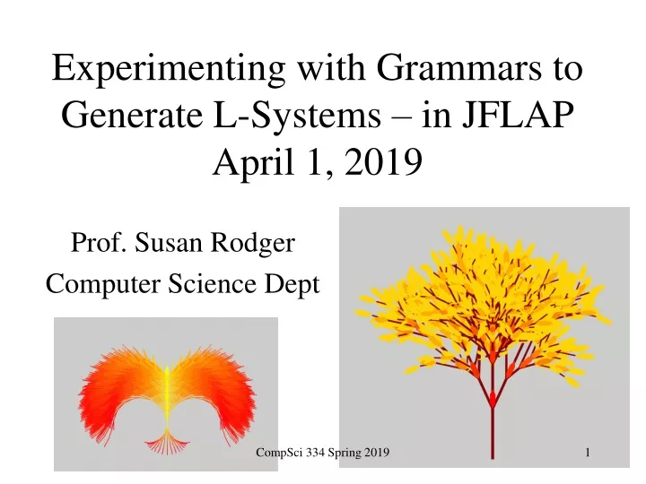 experimenting with grammars to generate l systems in jflap april 1 2019