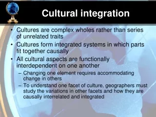 Cultural integration