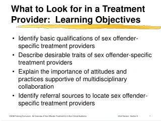 What to Look for in a Treatment Provider:  Learning Objectives