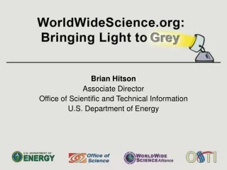 Brian Hitson Associate Director Office of Scientific and Technical Information