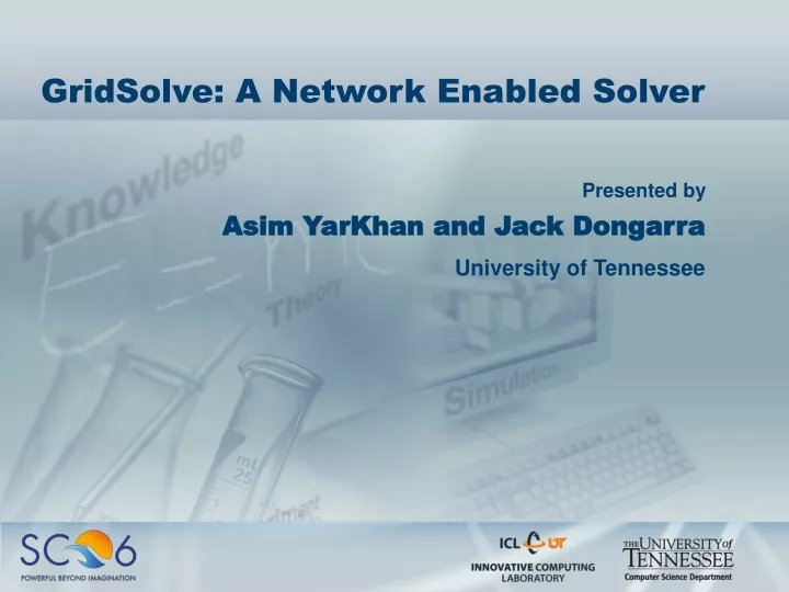 gridsolve a network enabled solver