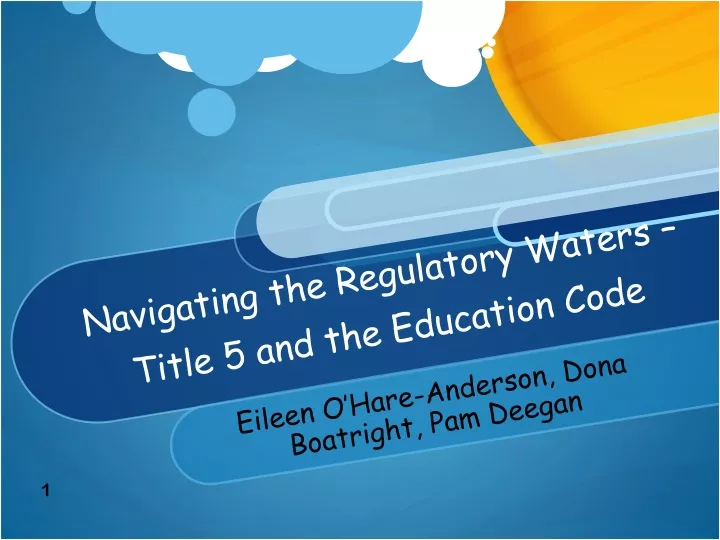 navigating the regulatory waters title 5 and the education code