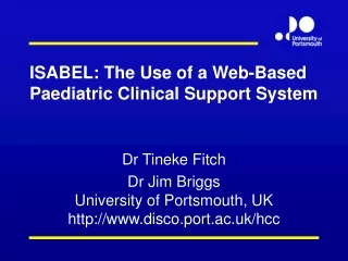 ISABEL: The Use of a Web-Based Paediatric Clinical Support System