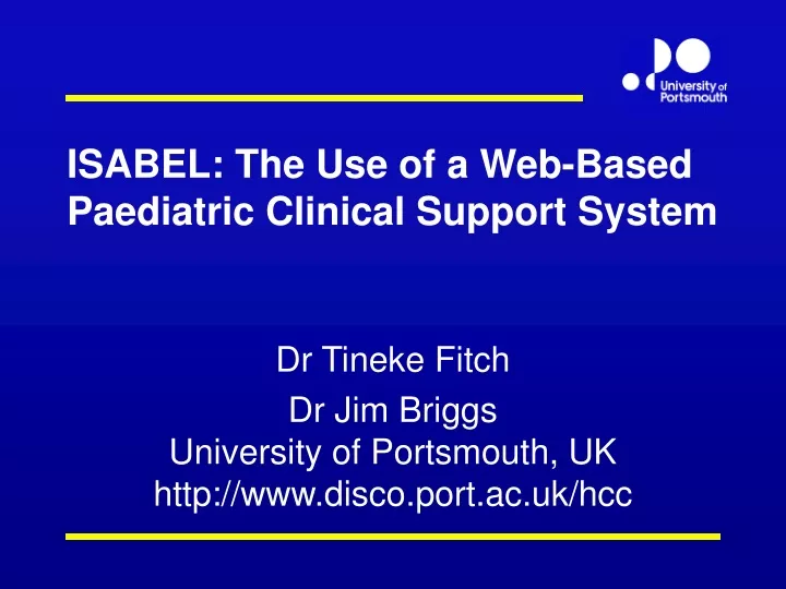 isabel the use of a web based paediatric clinical support system