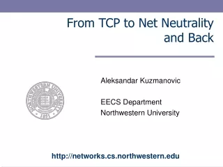 From TCP to Net Neutrality  and Back
