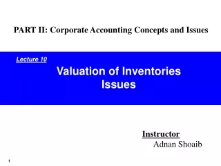 Valuation of Inventories Issues