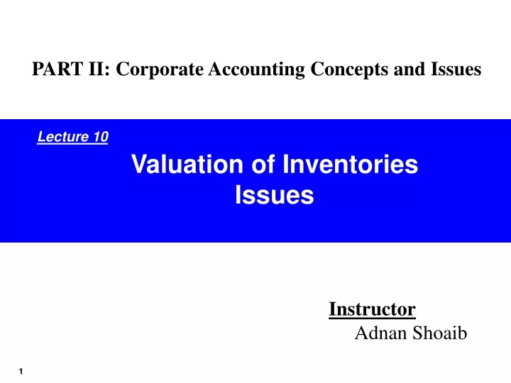 part ii corporate accounting concepts and issues