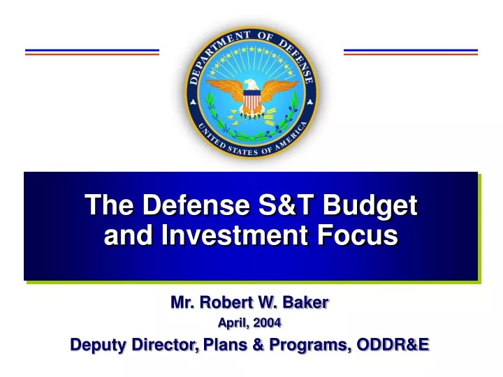 the defense s t budget and investment focus