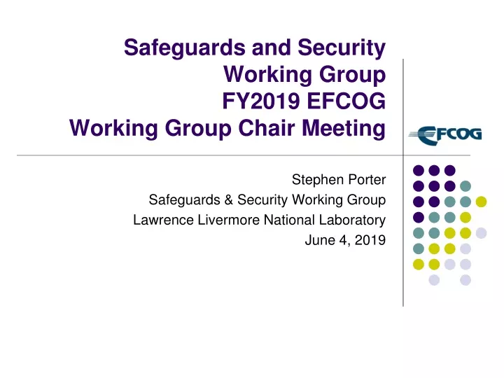 safeguards and security working group fy2019 efcog working group chair meeting