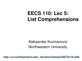 EECS 110: Lec 5:  List Comprehensions