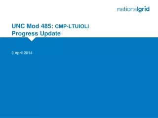 UNC Mod 485:  CMP-LTUIOLI Progress Update