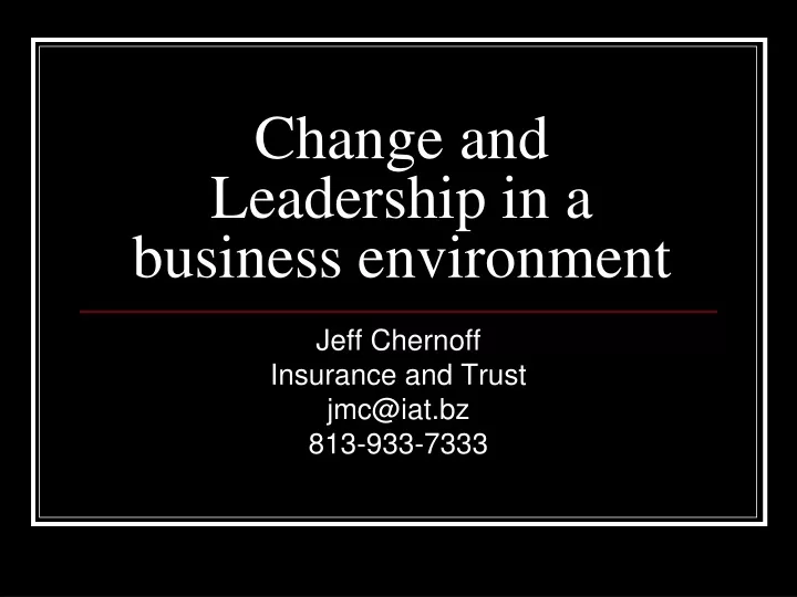 change and leadership in a business environment