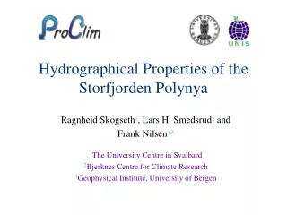 Hydrographical Properties of the Storfjorden Polynya