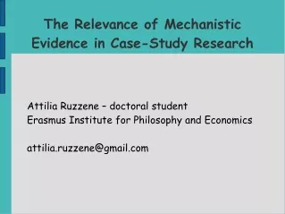 The Relevance of Mechanistic Evidence in Case-Study Research