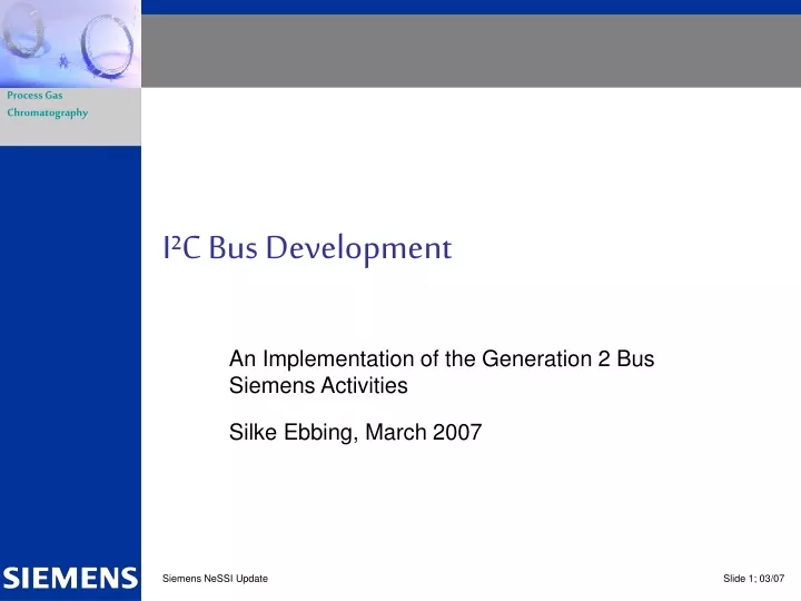 i c bus development