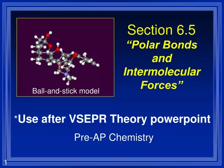 section 6 5 polar bonds and intermolecular forces