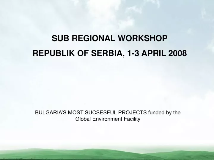 sub regional workshop republik of serbia