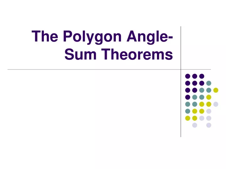 the polygon angle sum theorems