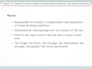 Chapter 12: Coastal Processes, Patterns and Associated Landforms, and Human Interaction