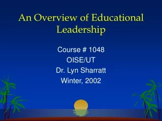 An Overview of Educational Leadership