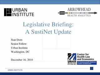 Legislative Briefing: A SustiNet Update