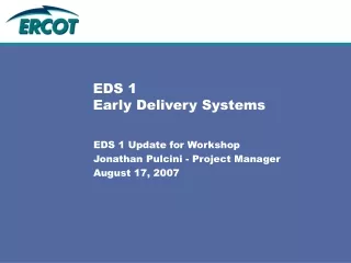 EDS 1 Early Delivery Systems