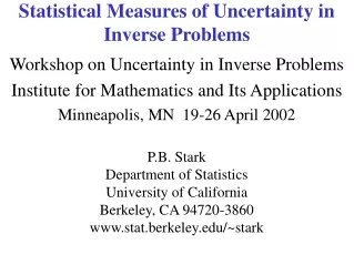 Statistical Measures of Uncertainty in Inverse Problems