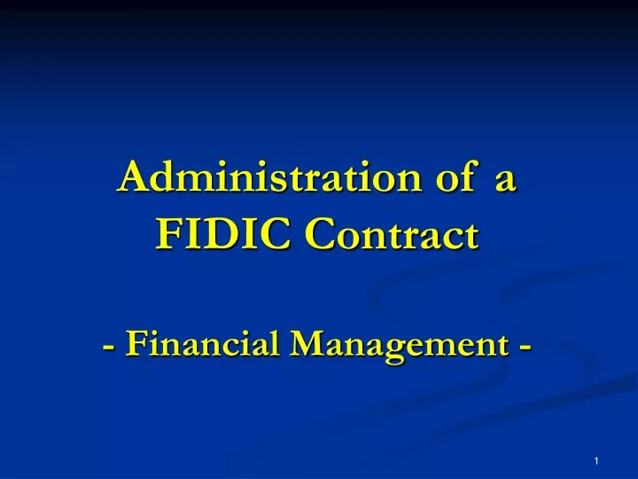 administration of a fidic contract financial
