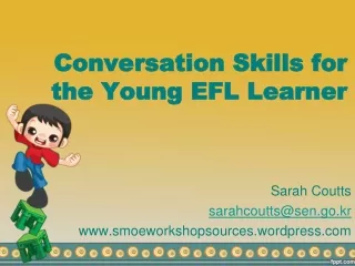 Conversation Skills for the Young EFL Learner