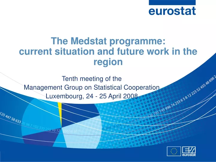 the medstat programme current situation and future work in the region